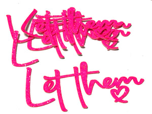 Let Them Word Patch